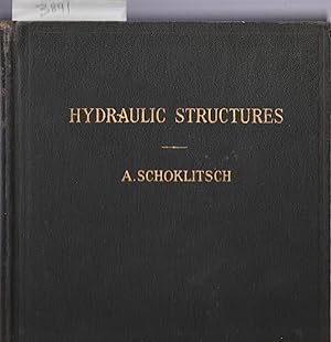 Imagen del vendedor de Hydraulic Structures. Volume 1. a la venta por The Sanctuary Bookshop.