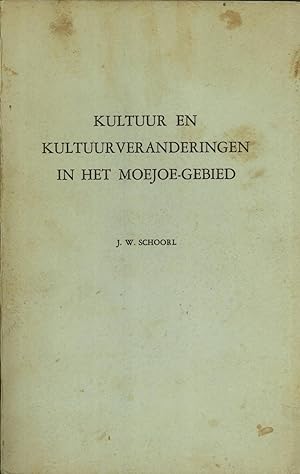 Seller image for Kultuur en Kultuurveranderingen in het Moejoe-Gebied for sale by Masalai Press