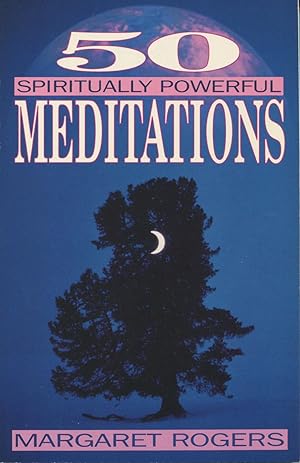 Imagen del vendedor de 50 Spiritually Powerful Meditations a la venta por Kenneth A. Himber