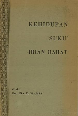 Seller image for Kehidupan Suku2 Irian Barat for sale by Masalai Press