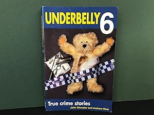 Underbelly 6: More True Crime Stories