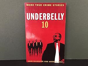 Underbelly 10: More True Crime Stories