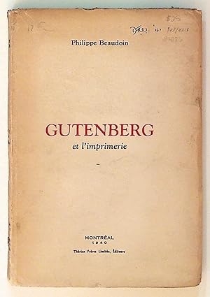 Imagen del vendedor de Gutenberg et l'imprimerie a la venta por The Kelmscott Bookshop, ABAA
