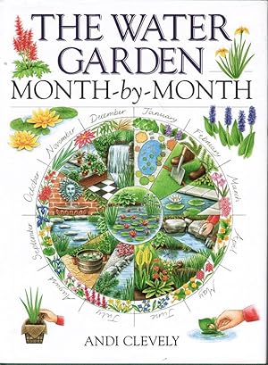 Bild des Verkufers fr The Water Garden: Month-by-Month zum Verkauf von Besleys Books  PBFA