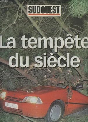 Image du vendeur pour SUD-OUEST, LA TEMPETE DU SIECLE mis en vente par Le-Livre