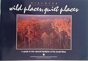 Bild des Verkufers fr Discover Wild Places, Quiet Places: A Guide to the Natural Highlights of the South-West zum Verkauf von Book Realm