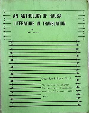 Seller image for An Anthology of Hausa literature in translation for sale by Joseph Burridge Books