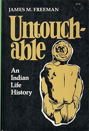 Seller image for Untouchable: an Indian Life History for sale by Jonathan Grobe Books