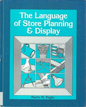 Imagen del vendedor de The Language of Store Planning & Display a la venta por Jonathan Grobe Books