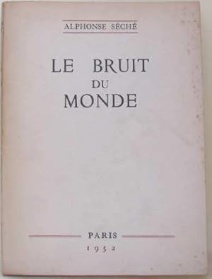 Le bruit du monde