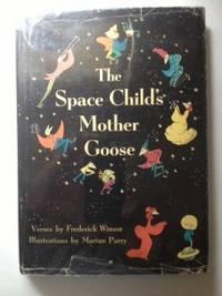 Image du vendeur pour The Space Child's Mother Goose mis en vente par WellRead Books A.B.A.A.