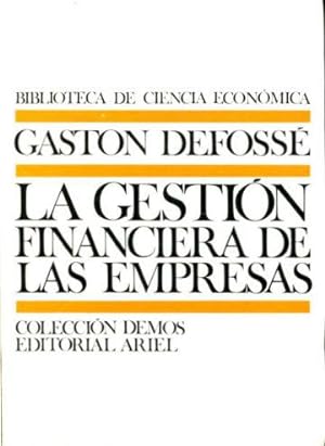 LA GESTION FINANCIERA DE LAS EMPRESAS.