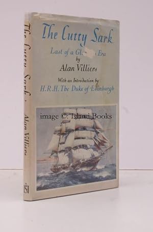 Seller image for The Cutty Sark. Last of a Glorious Era. With an Introduction by HRH the Duke of Edinburgh. [Second Edition]. IN UNCLIPPED DUSTWRAPPER for sale by Island Books