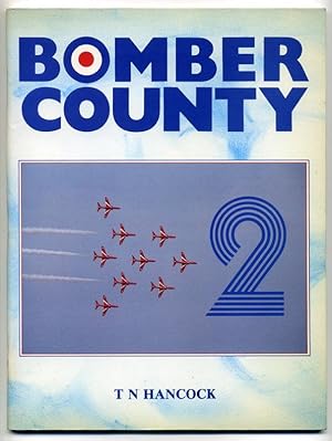Bomber County 2 (Lincolnshire History Series No. 8)