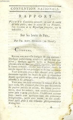 Imagen del vendedor de RAPPORT FAIT A LA CONVENTION NATIONALE, AU NOM DU COMITE DE SALUT PUBLIC, SUR LES BRUITS DE PAIX a la venta por Le-Livre