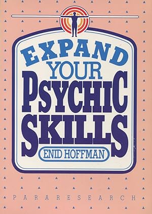 Seller image for Expand Your Psychic Skills for sale by Kenneth A. Himber