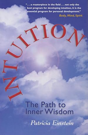 Seller image for Intuition: The Path To Inner Wisdom for sale by Kenneth A. Himber