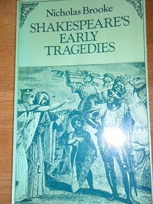 Seller image for Shakespeare's early tragedies for sale by Clement Burston Books