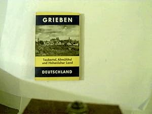 Taubertal, Altmühltal und Hohenloher Land, Grieben Reiseführer Band 235,