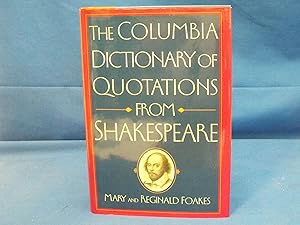 Seller image for The Columbia Dictionary of Quotations from Shakespeare for sale by Gene The Book Peddler