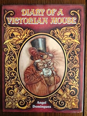 Seller image for Diary of a Victorian Mouse for sale by Epilonian Books