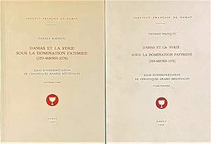 Imagen del vendedor de Damas et La Syrie Sous La Domination Fatimide ( 359-468/ 969-1076). TWO VOLUMES. a la venta por FOLIOS LIMITED