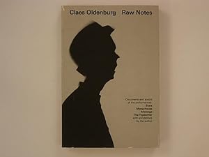 Claes Oldenburg Raw Notes. Documents and scripts of the performances : Stars Moveyhouse Massage T...