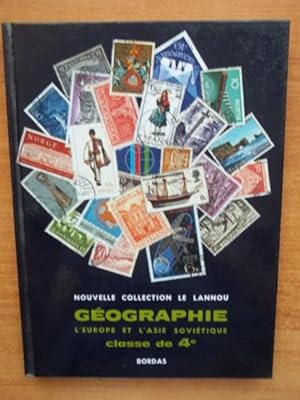 Seller image for GEOGRAPHIE : L' EUROPE ET L'ASIE SOVIETIQUE classe de 4 for sale by KEMOLA