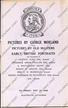 PICTURES BY GEORGE MORLAND. PICTURES BY OLD MASTERS. EARLY BRITISH PORTRAITS. [GEORGE MORLAND. JA...