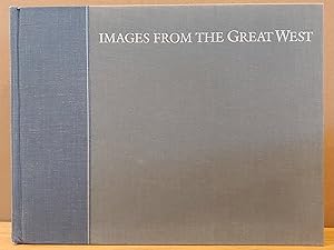 Seller image for Images from the Great West for sale by H.S. Bailey