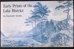 Seller image for EARLY PRINTS OF THE LAKE DISTRICT. Second impression, for sale by Barry McKay Rare Books