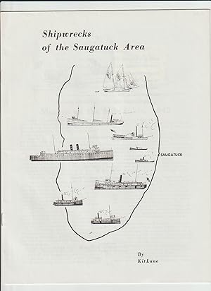 Imagen del vendedor de Shipwrecks of the Saugatuck Area a la venta por Ray Dertz