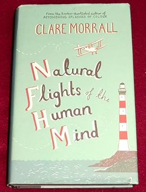 Seller image for NATURAL FLIGHTS OF THE HUMAN MIND for sale by LE BOUQUINISTE