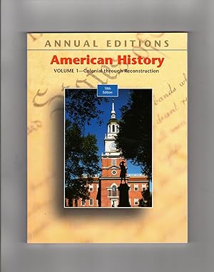 Bild des Verkufers fr American History Volume 1, Colonial through Reconstruction - 18th Edition zum Verkauf von Singularity Rare & Fine