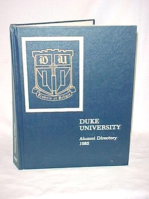 Image du vendeur pour Duke University Alumni Directory 1985 mis en vente par Princeton Antiques Bookshop