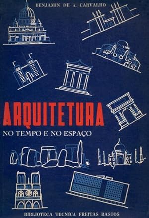 Bild des Verkufers fr ARQUITETURA NO TEMPO E NO ESPAO zum Verkauf von Livraria Castro e Silva