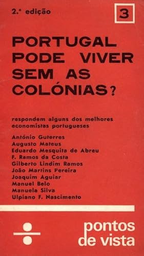 Seller image for PORTUGAL PODE VIVER SEM AS COLNIAS? for sale by Livraria Castro e Silva