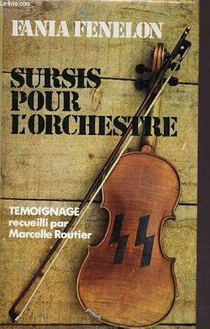 Bild des Verkufers fr SURSIS POUR L'ORCHESTRE. zum Verkauf von Le-Livre