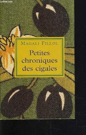 Seller image for PETITES CHRONIQUES DES CIGALES. for sale by Le-Livre
