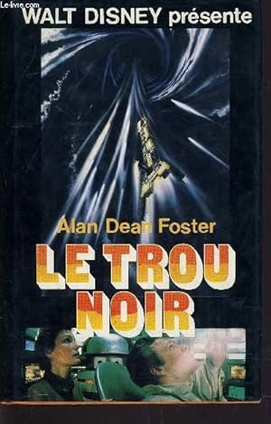 Immagine del venditore per LE TROU NOIR. venduto da Le-Livre