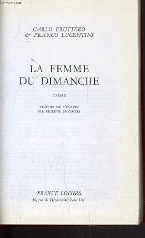 Imagen del vendedor de LA FEMME DU DIMANCHE. a la venta por Le-Livre