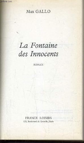 Seller image for LA FONTAINE DES INNOCENTS. for sale by Le-Livre