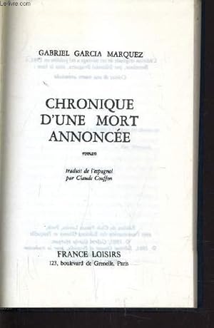 Immagine del venditore per CHRONIQUE D'UNE MORT ANONCEE. venduto da Le-Livre