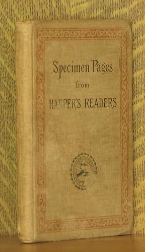 Seller image for SPECIMEN PAGES OF HARPER'S READERS, FIRST, SECOND, THIRD AND FOURTH READERS, EACH IN TWO PARTS, FOR USE IN TEACHER'S INSTITUTES for sale by Andre Strong Bookseller