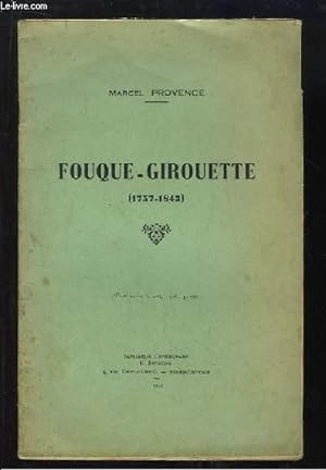 Seller image for Fouque-Girouette (1757 - 1843) for sale by Le-Livre