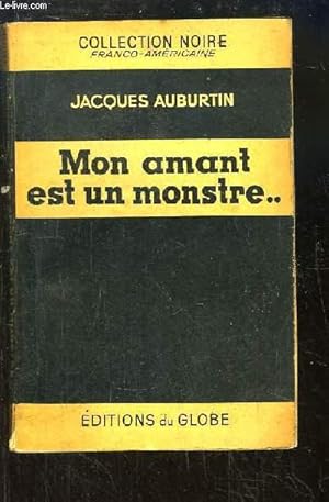 Seller image for Mon amant est un monstre . for sale by Le-Livre