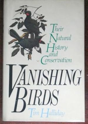 Seller image for Vanishing Birds: Their Natural History and Conservation for sale by Canford Book Corral