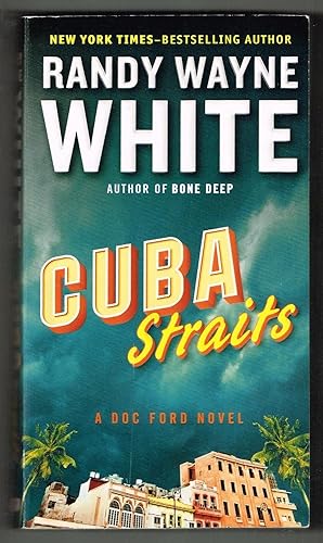 Seller image for Cuba Straits (Doc Ford Mystery #22) for sale by Ray Dertz