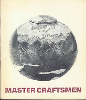MASTER CRAFTSMEN: An Invitational Exhibition