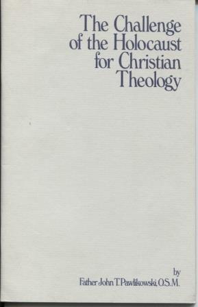 Bild des Verkufers fr The Challenge of the Holocaust for Christian Theology zum Verkauf von E Ridge Fine Books